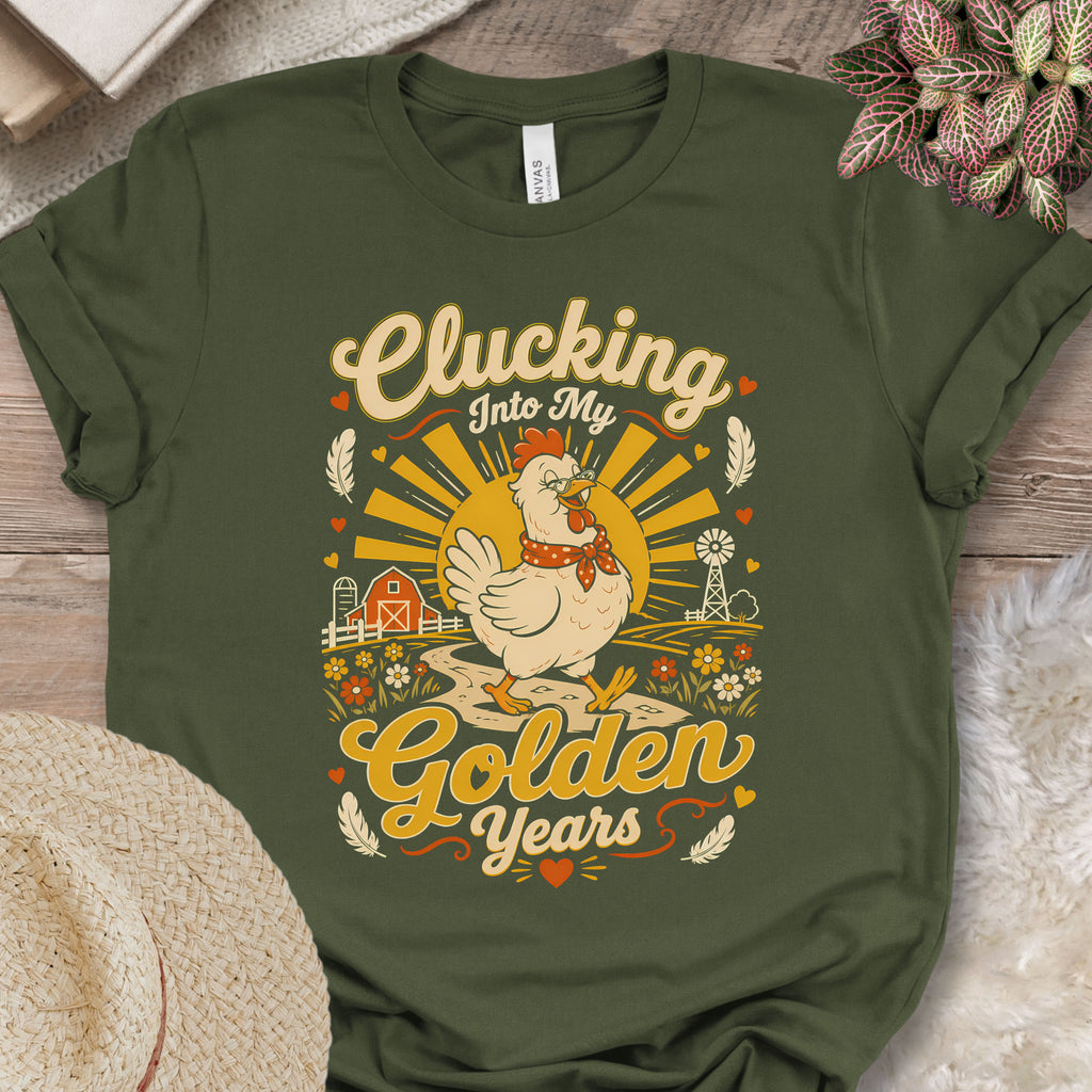 Clucking Into Golden Years T-Shirt
