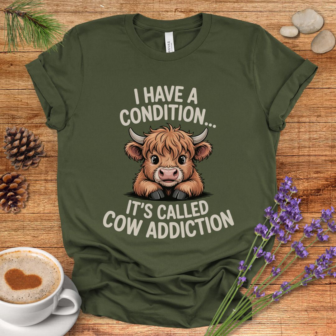 Funny Highland Cow Lover T-Shirt – I Have a Condition It’s Called Cow Addiction Tee for Cow Moms, Animal Lovers & Country Life Fans
