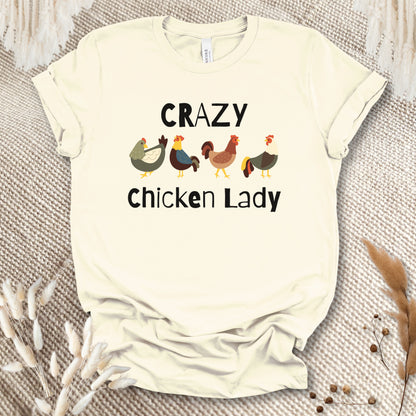 Crazy Chicken Lady T-shirt