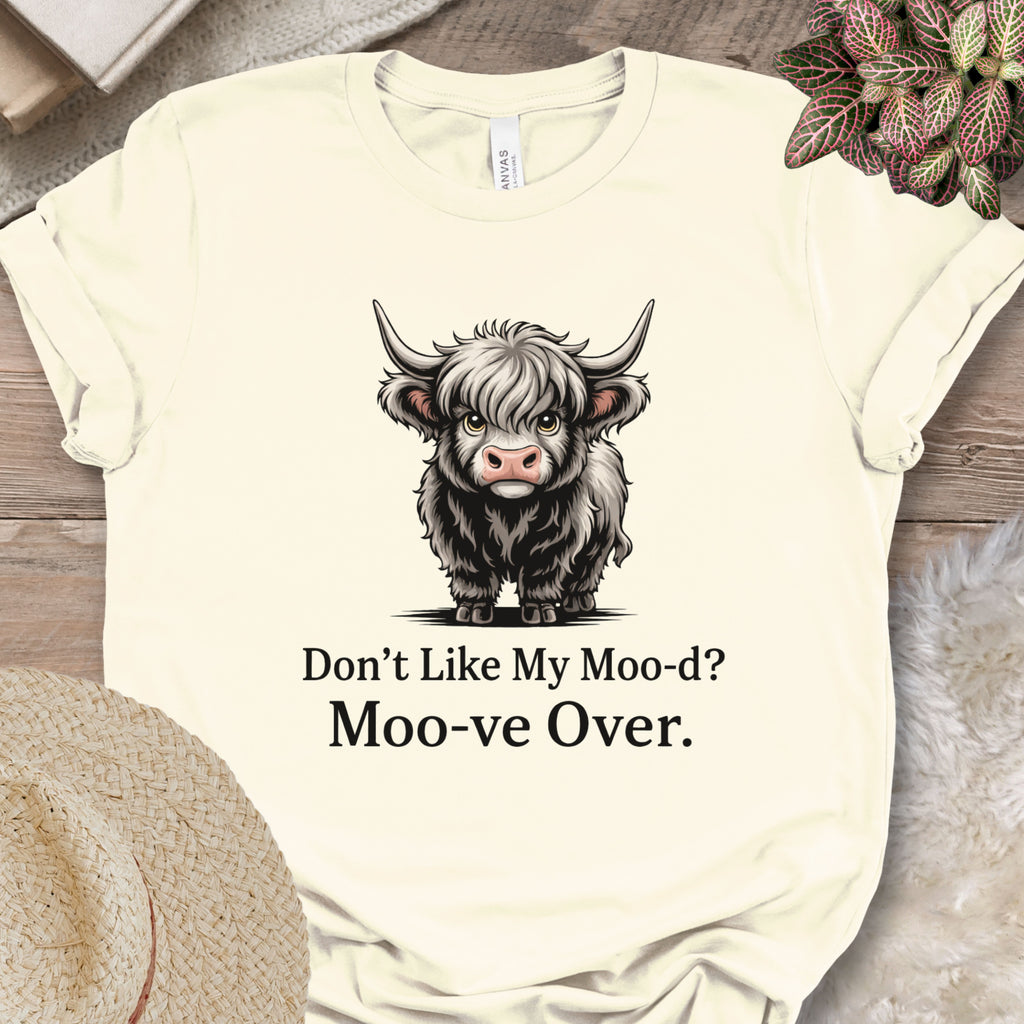 Don’t Like My Moo-d? Tee