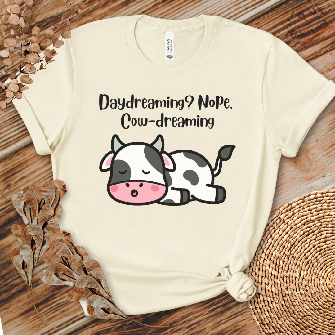 Daydreaming Cow-Dreaming Shirt