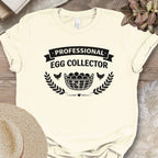 Egg Gathering Farm Humor T-Shirt