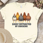 Distracted by Chickens Tee