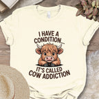 Cow Addiction Tee