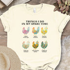 Things I Do... Chicken Flowers Tee