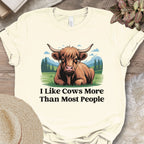 I Like Cows More Than Most People Tee