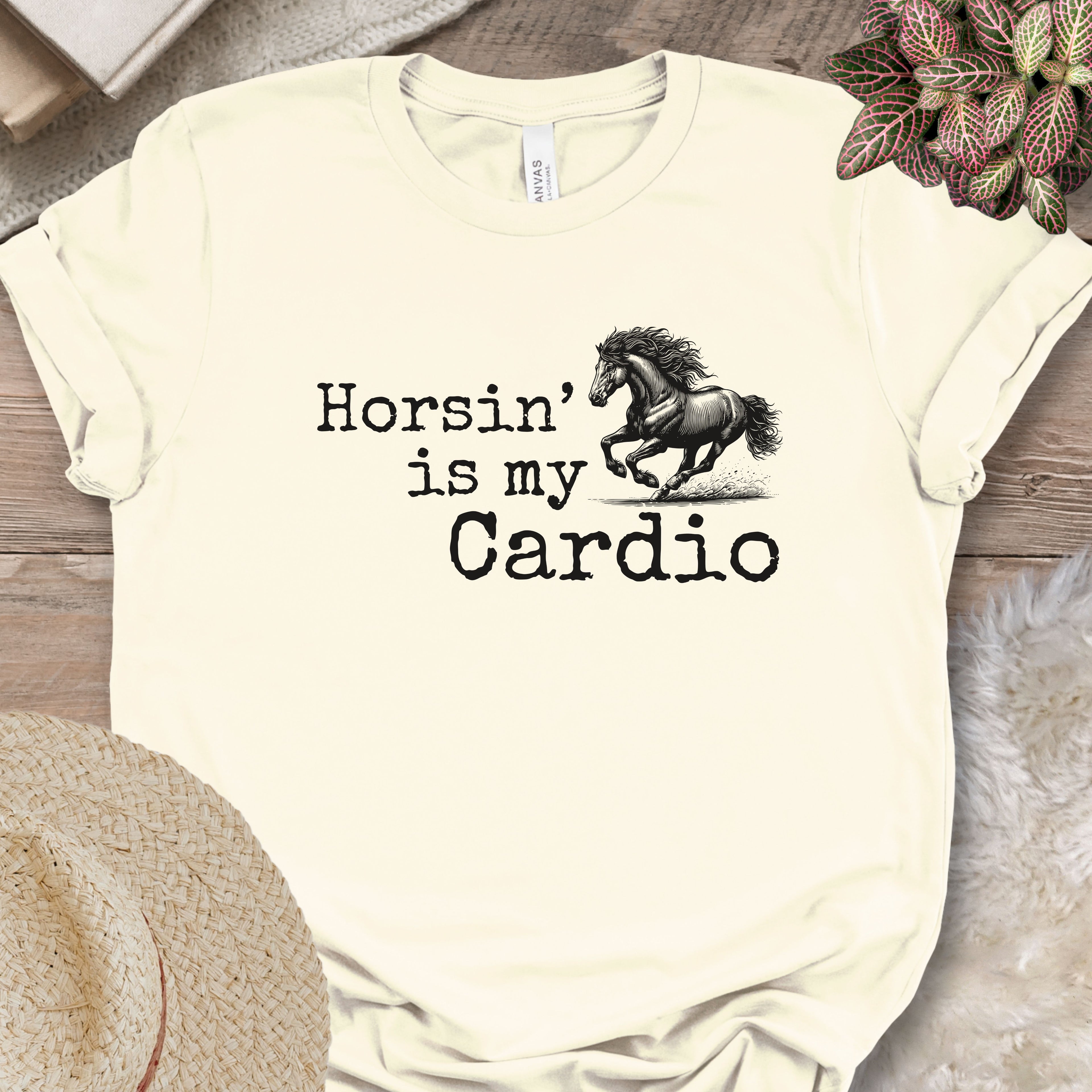 Horsin’ Is My Cardio Horse T-Shirt