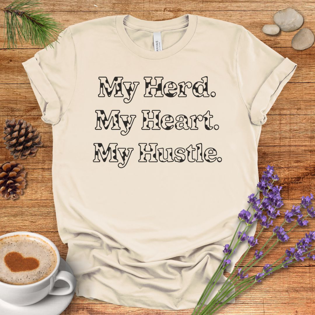 Farm Life T-Shirt – My Herd. My Heart. My Hustle. Tee for Cow Moms, Farmers & Country Life Lovers