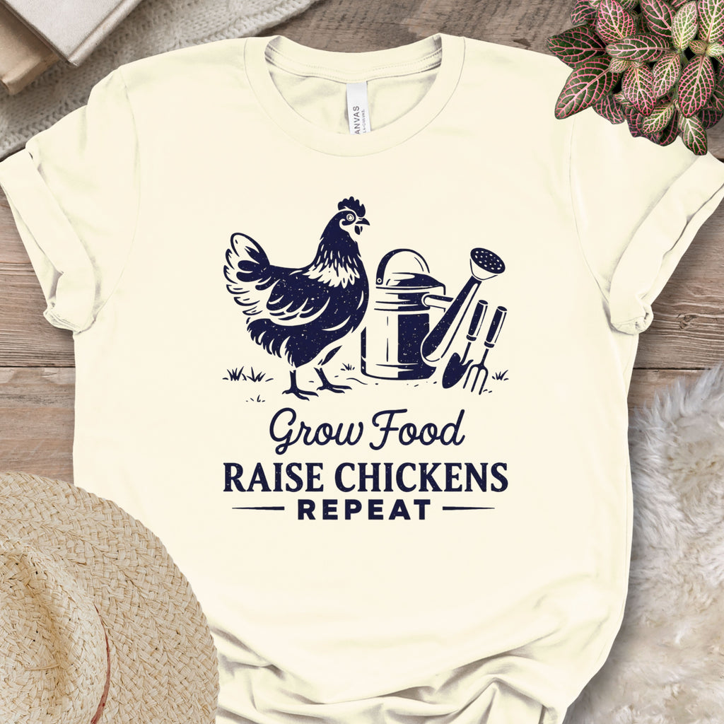 Raise Chickens Repeat T-Shirt