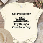 Got Problems? Tee