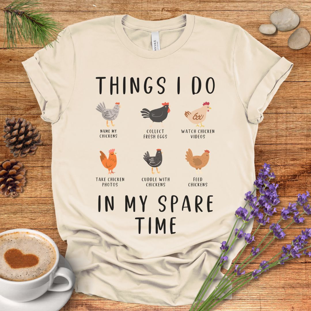 Things I Do in My Spare Time T-shirt