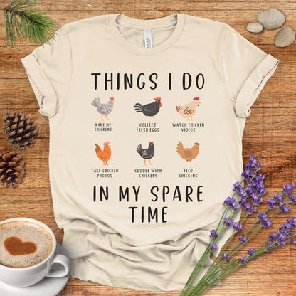 Things I Do in My Spare Time T-shirt