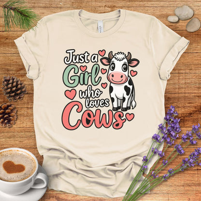 Just a Girl Who Loves Cows T-Shirt – Cute Farm Animal Tee for Cow Moms & Country Living Fans