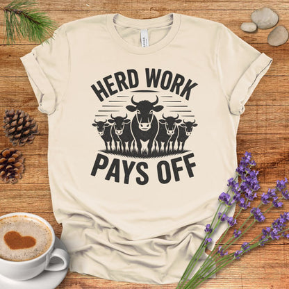 Funny Cow Lover T-Shirt – Herd Work Pays Off Farm Tee for Cow Lovers, Cow moms, Ranchers, Farmers & Country Life Fans