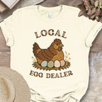 Local Egg Dealer Chicken T-Shirt