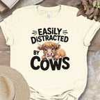 Easily Distracted by Cows Tee