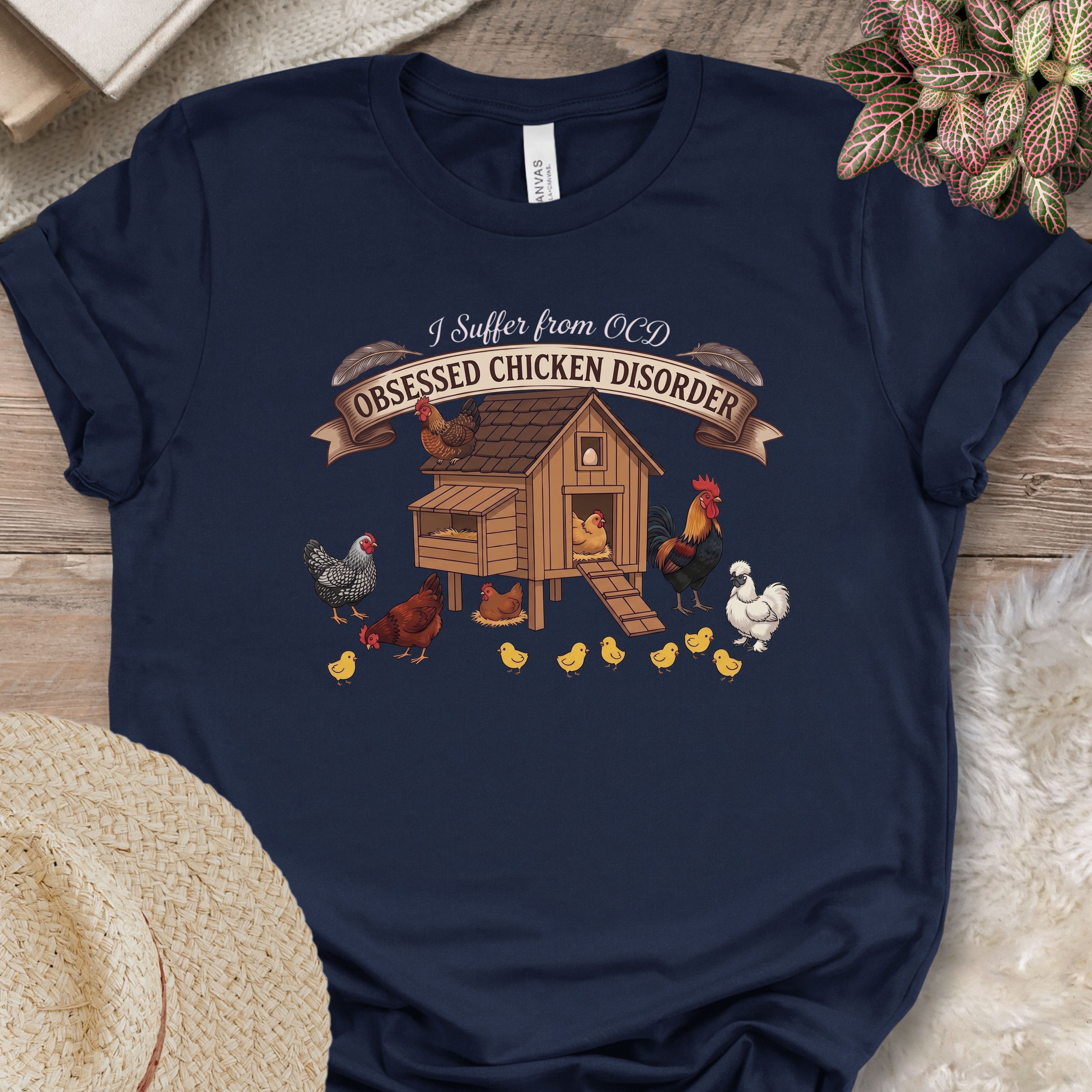 Chicken Coop Obsession Humor T-Shirt