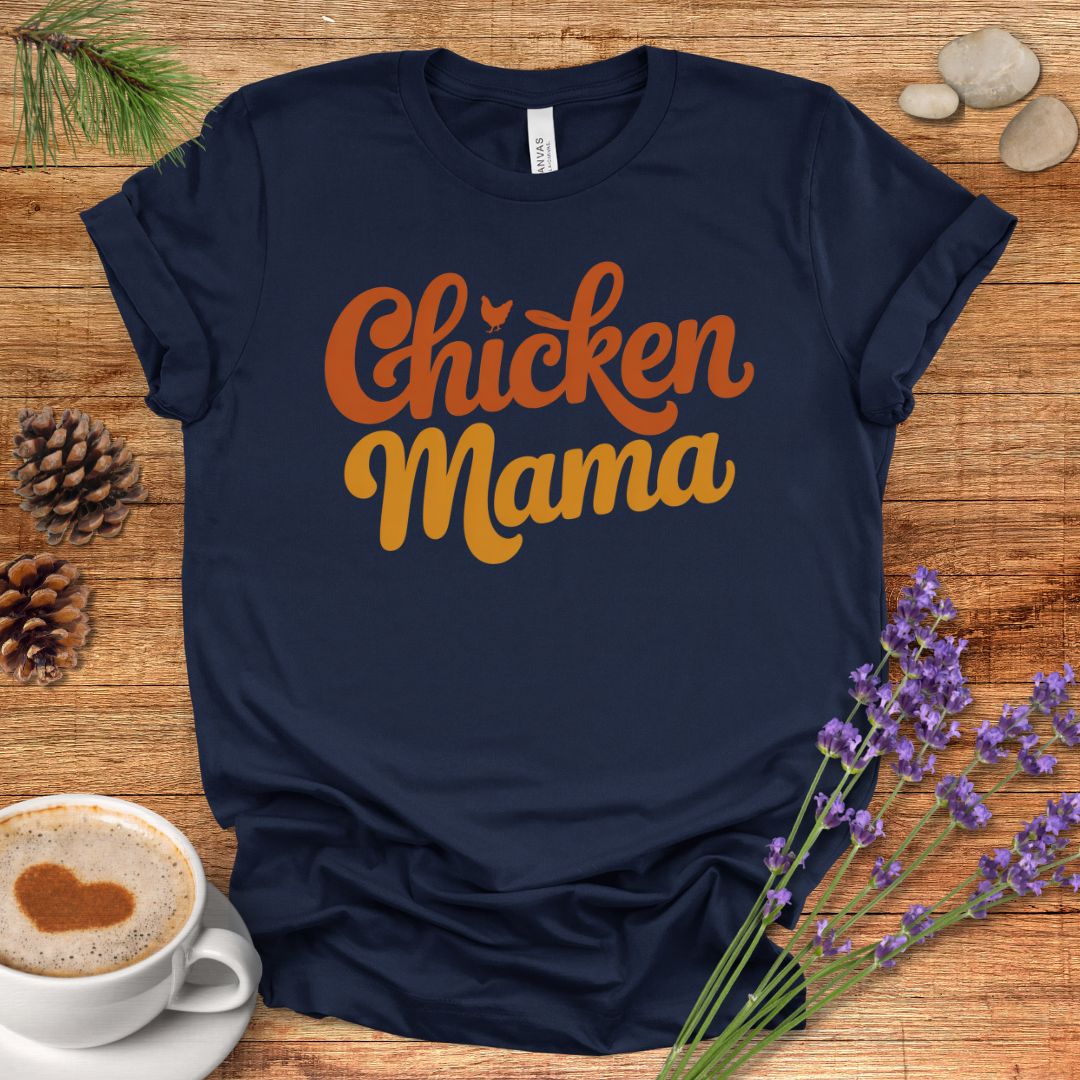 Proud Chicken Mama T-Shirt