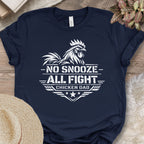 No Snooze Chicken Dad Tee