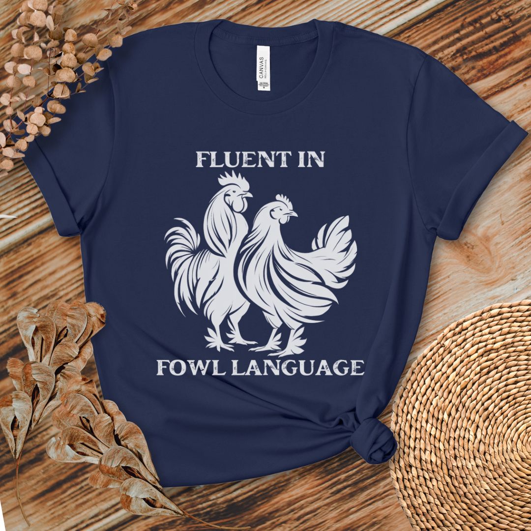 Fluent in Fowl Language Tee, Double Rooster Silhouette