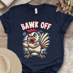 Bawk Off Tee