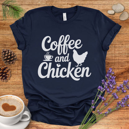 Caffeine and Chickens Tee