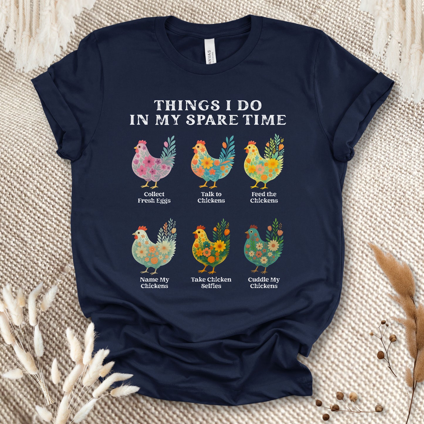 Things I Do In My Spare Time Chicken T-Shirt – Funny Chicken Lover Tee for Farm Moms & Backyard Flock Keepers