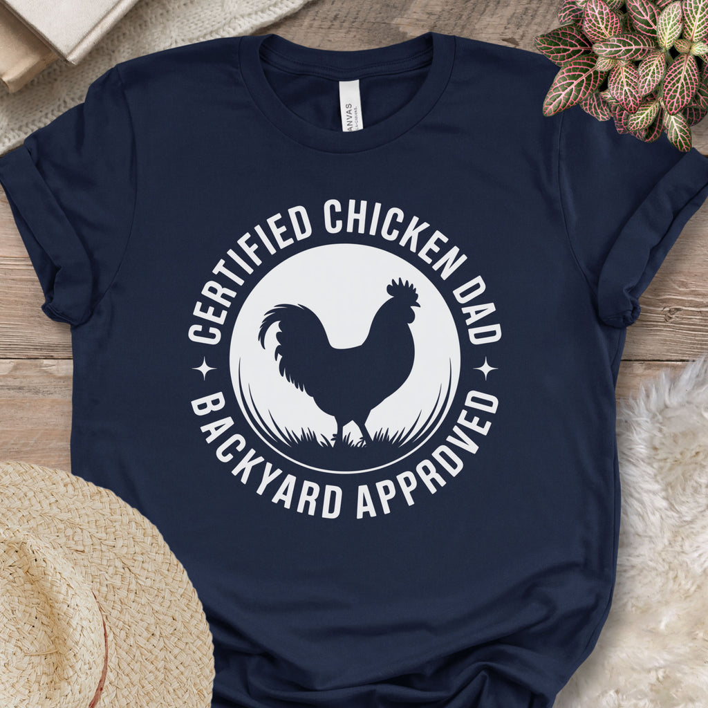 Certified Chicken Dad Shirt