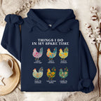 Things I Do... Chicken Hoodie