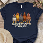 Distracted by Chickens Tee