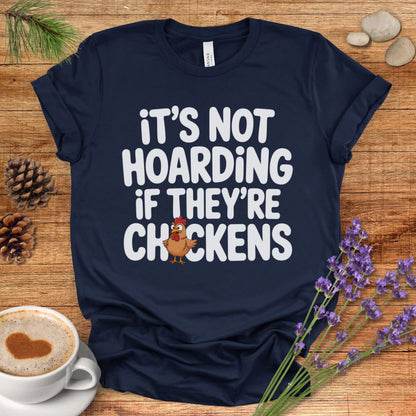 Chicken Hoarders Club Tee