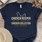 Chicken Keeper Collector Shirt