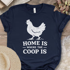 Home Is The Coop Tee