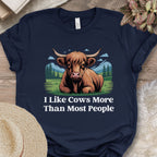 I Like Cows More Than Most People Tee