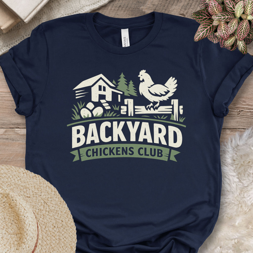 Backyard Chickens Club Shirt