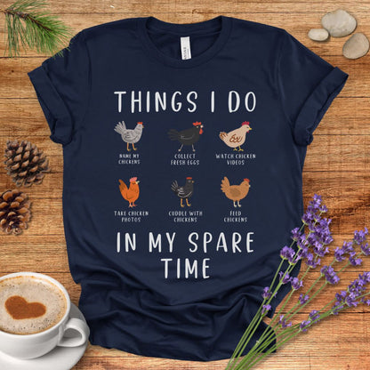 Things I Do in My Spare Time T-shirt