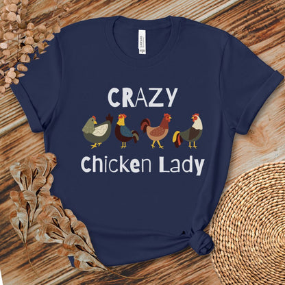 Crazy Chicken Lady T-shirt