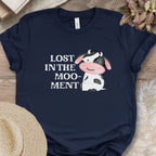 Lost in the Moo-ment Tee