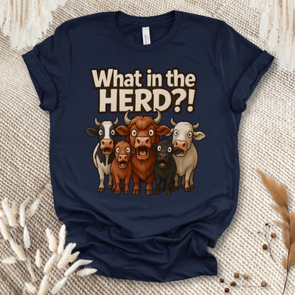 Funny Cow Lover T-Shirt – What in the Herd?! Cute Farm Animal Humor Tee for Farmers & Country Life Fans