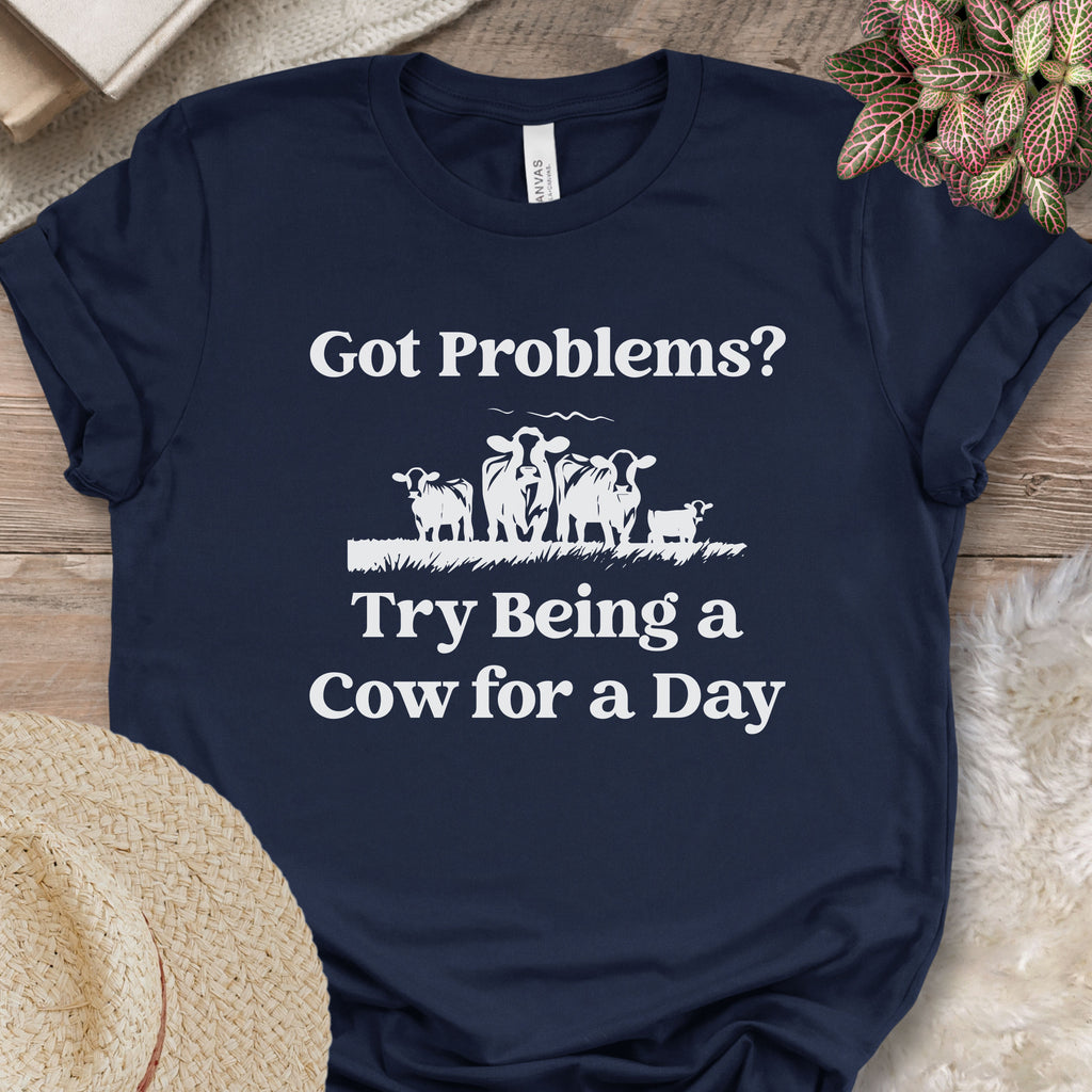 Got Problems? Tee