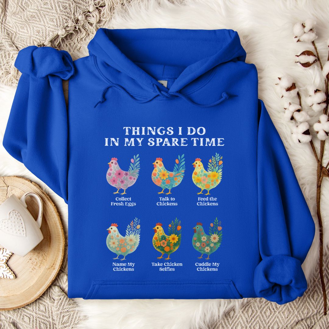 Funny Chicken Lover Hoodie – Cute Farm Animal Gift for Chicken Moms & Backyard Flock Owners