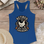 Retired Chicken Life Tank Top