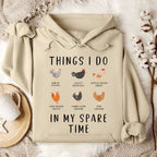 Things I Do In My Spare Time Chicken Hoodie