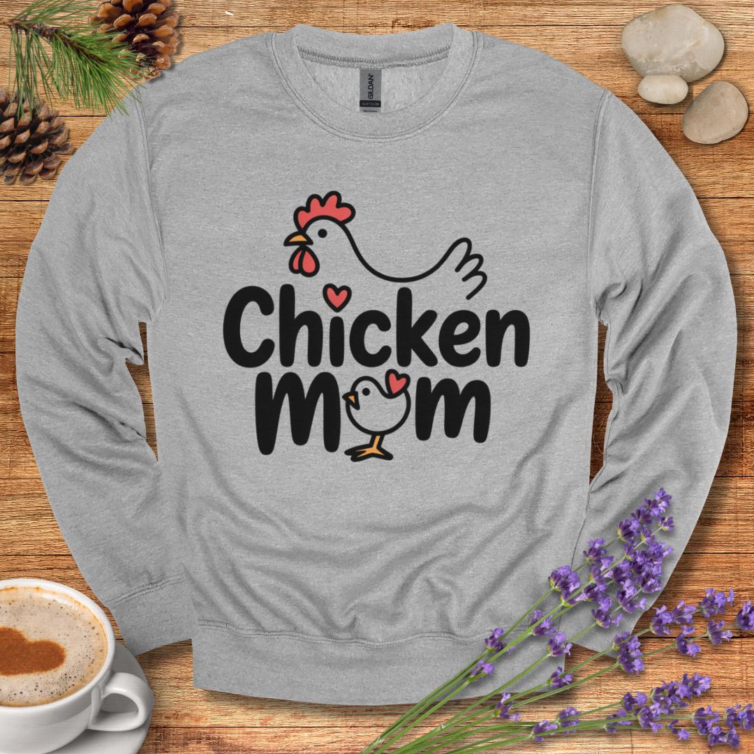 Chicken Mom Sweatshirt – Cute Farm Animal Pullover Gift for Poultry Moms & Backyard Chicken Keepers