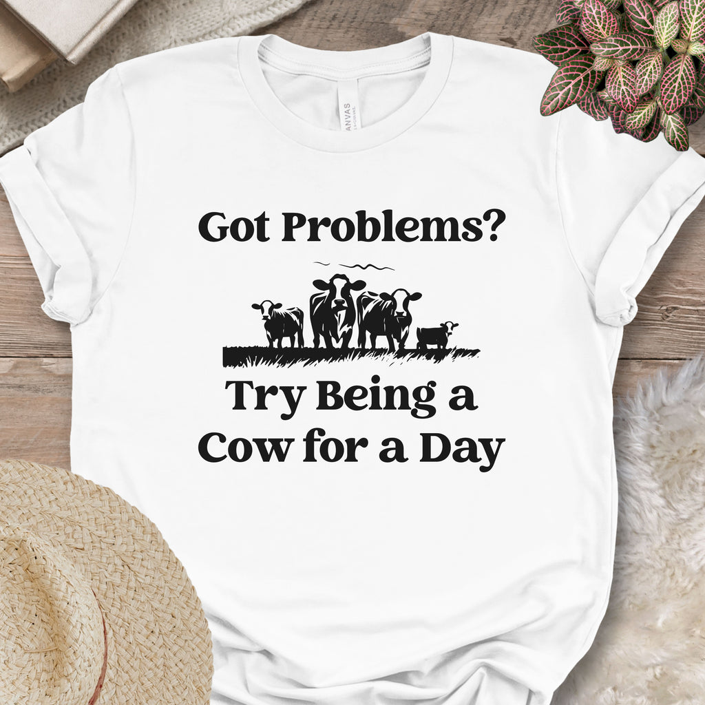 Got Problems? Tee