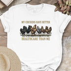 Chicken Healthcare Humor Shirt