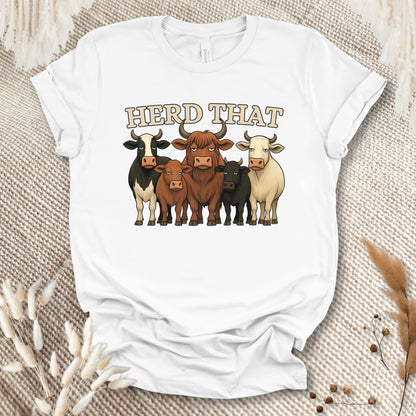 Funny Cow Lover T-Shirt – Herd That Cow Lineup Tee for Farmers, Ranch Families & Country Humor Fans