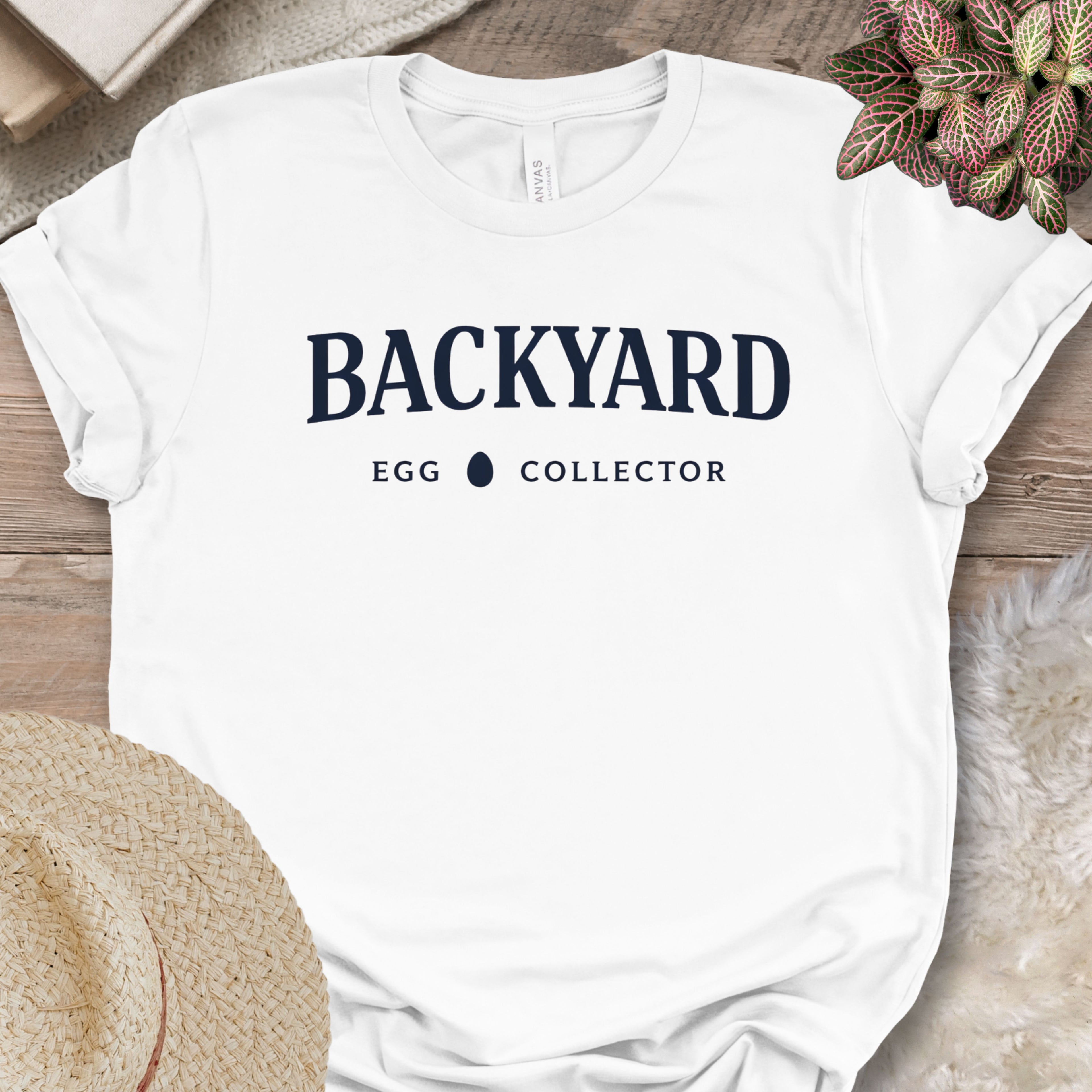 Backyard Egg Collector Shirt
