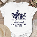 Raise Chickens Repeat T-Shirt