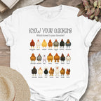 Know Your Chickens Shirt